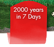 2000 Years in 7 Days